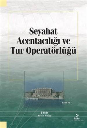 Seyahat Acentacılığı Ve Tur Operatörlüğü - 1