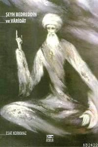 Şeyh Bedreddin Ve Varidat - Anahtar Kitaplar