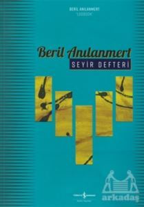 Seyir Defteri - Logbook Retrospective - İş Bankası Kültür Yayınları
