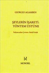 Şeylerin İşareti: Yöntem Üstüne - 1