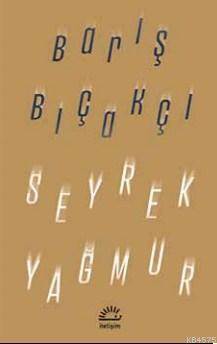 Seyrek Yağmur - 1