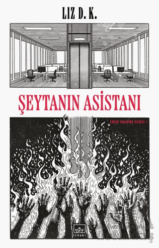 Şeytanın Asistanı – Ebedi Holding Serisi 1 - 1