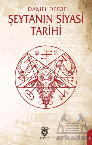 Şeytanın Siyasi Tarihi - Dorlion Yayınları
