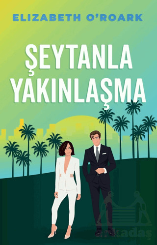 Şeytanla Yakınlaşma - 2
