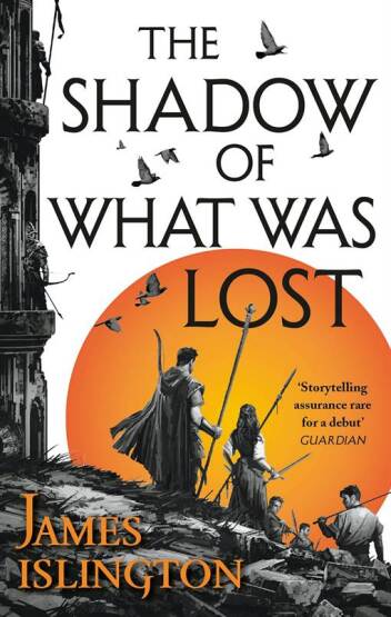 Shadow Of What Was Lost - Orbit Books UK
