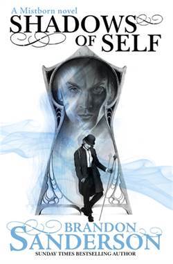 Shadows Of Self (Mistborn 5) - Gollancz