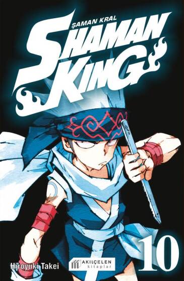 Shaman King - Şaman Kral  10 - Akılçelen Kitaplar