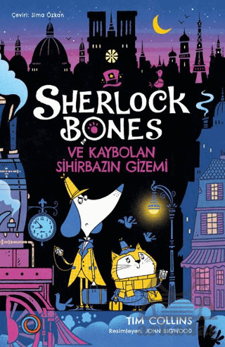 Sherlock Bones Ve Kaybolan Sihirbazın Gizemi - Orenda