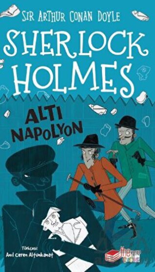 Sherlock Holmes - Altı Napolyon - The Kitap Çocuk