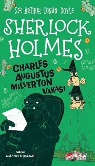 Sherlock Holmes - Charles Augustus Milverton Vakası - The Kitap Çocuk