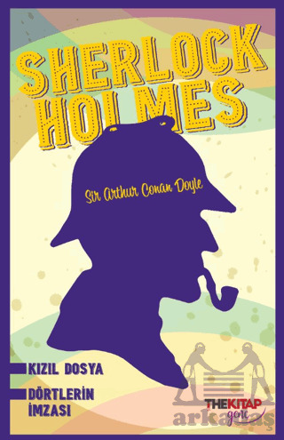 Sherlock Holmes: Kızıl Dosya - Dörtlerin İmzası - The Kitap Genç
