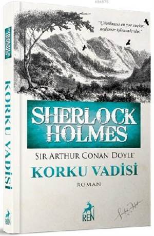 Sherlock Holmes - Korku Vadisi - Ren Kitap