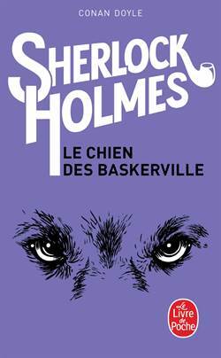 Sherlock Holmes: Le Chien des Baskerville - Le Livre de Poche