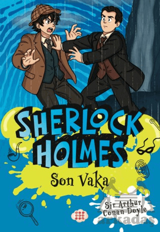 Sherlock Holmes - Son Vaka - Dokuz Çocuk