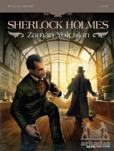 Sherlock Holmes - Zaman Yolcuları - Alfa Yayınları