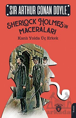 Sherlock Holmes’İn Maceraları - Dorlion Yayınları