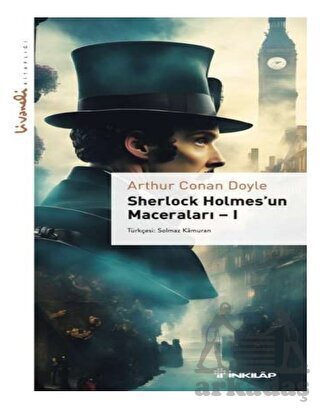 Sherlock Holmes'un Maceraları - 1 - Livaneli Kitaplığ - İnkılap Kitabevi
