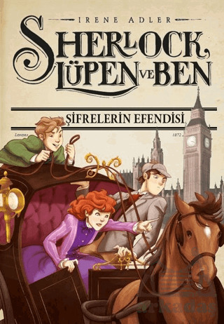 Sherlock Lüpen Ve Ben 10 - Şifrelerin Efendisi - Doğan Egmont Yayıncılık