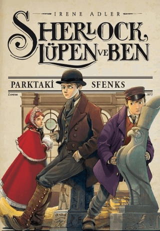 Sherlock Lüpen Ve Ben 8 - Parktaki Sfenks - Doğan Çocuk