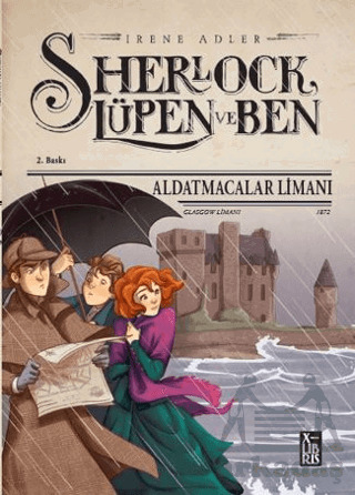 Sherlock Lüpen Ve Ben – Aldatmacalar Limanı - 1