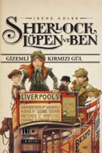 Sherlock Lüpen Ve Ben - Gizemli Kırmızı Gül - 1