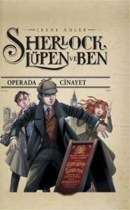 Sherlock Lüpen Ve Ben - Operada Cinayet - 1