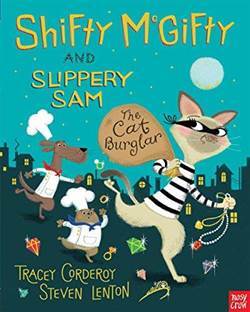 Shifty McGifty and Slippery Sam 2: The Cat Burglar - Nosy Crow