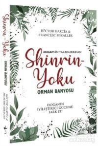 Shinrin-Yoku Orman Banyosu - 1