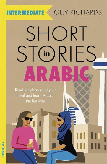 Short Stories in Arabic for Intermediate Learners - Teach Yourself