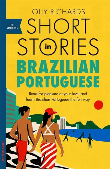 Short Stories İn Brazilian Portuguese For Beginners - John Murray