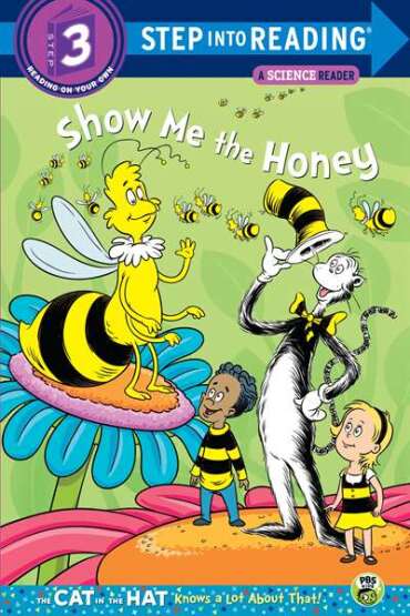 Show Me The Honey (Step Into Reading, Step 3) - 1