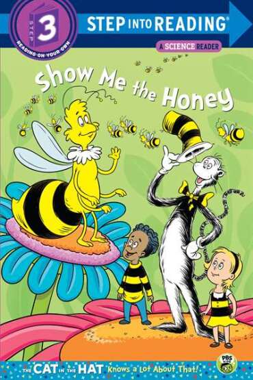 Show Me The Honey (Step Into Reading, Step 3) - Random House USA