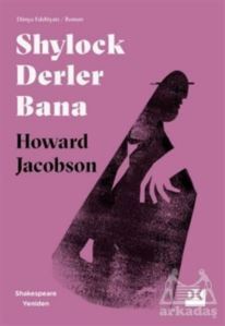 Shylock Derler Bana - Shakespeare Yeniden - 1