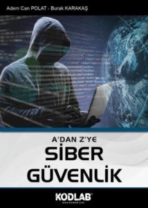 Siber Güvenlik - A'dan Z'ye - 1