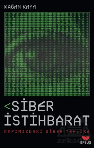 Siber İstihbarat - Efsus Yayınları