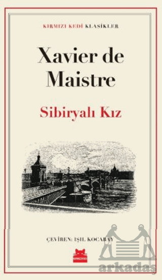 Sibiryalı Kız - Kırmızı Kedi Yayınevi