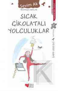 Sıcak Çikolatalı Yolculuklar - 1