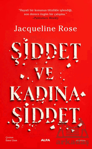 Şiddet Ve Kadına Şiddet - Alfa Yayınları