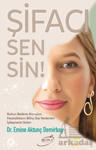 Şifacı Sensin! - Şira Yayınları