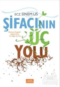 Şifacının Üç Yolu - Libros Yayınları
