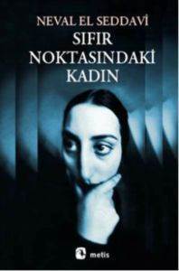 Sıfır Noktasındaki Kadın - 1