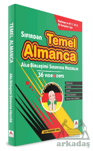 Sıfırdan Temel Almanca Ve Aile Birleşimi Sınavına Hazırlık - Delta Kültür Yayınevi