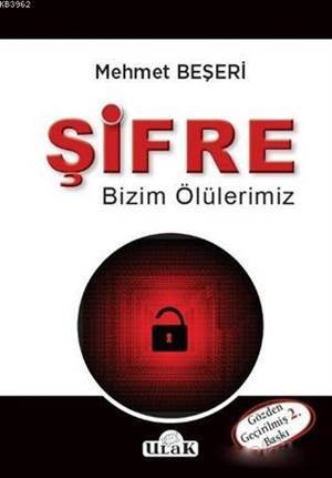 Şifre Bizim Ölülerimiz - Ulak Yayıncılık
