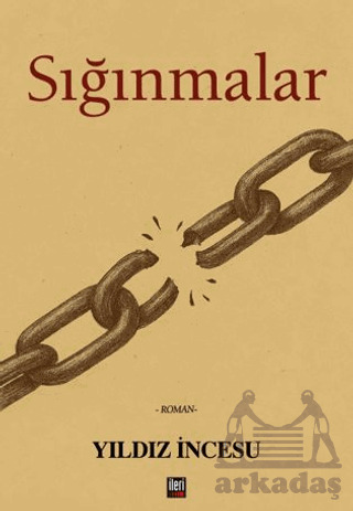 Sığınmalar - İleri Yayınları