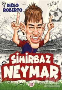 Sihirbaz Neymar - Dokuz Yayınları