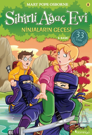 Sihirli Ağaç Evi 5; Ninjaların Gecesi - Domingo Yayınevi