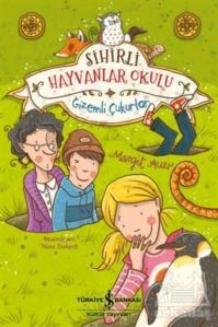 Sihirli Hayvanlar Okulu - 1