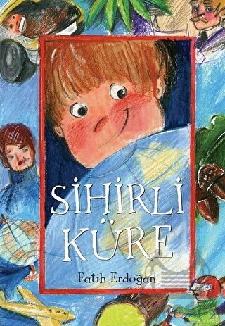 Sihirli Küre - Mavibulut Yayınları