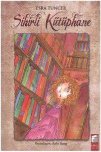 Sihirli Kütüphane (8-11 Yaş) - Final Kültür Sanat Yayınları