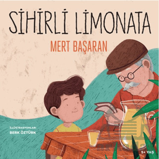 Sihirli Limonata - Butik Yayınları